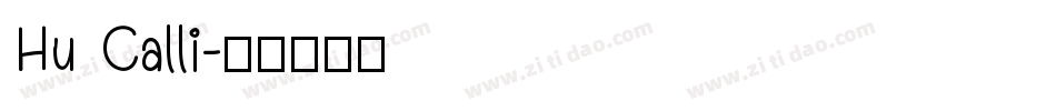 Hu Calli字体转换